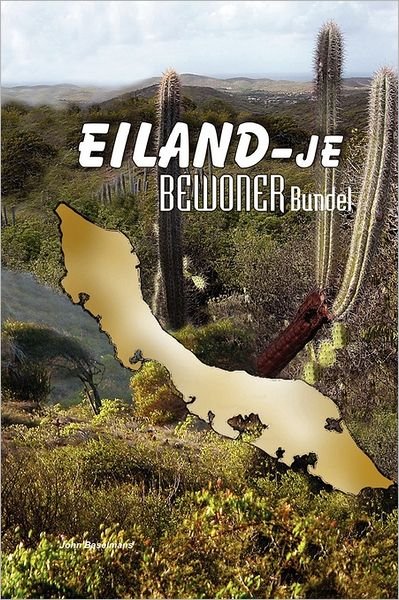 Cover for John Baselmans · Eiland-je Bewoner Bundel (Paperback Book) [Dutch edition] (2008)