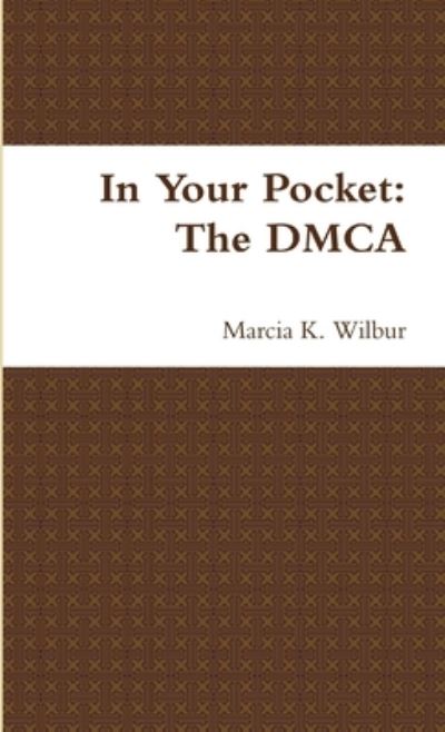 Cover for Marcia Wilbur · In Your Pocket (Book) (2009)
