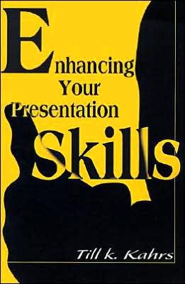 Cover for Till Kahrs · Enhancing Your Presentation Skills (Paperback Bog) (2000)
