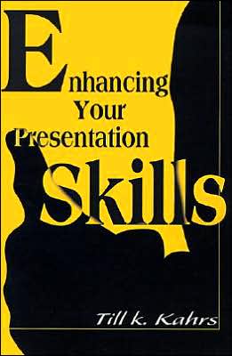 Cover for Till Kahrs · Enhancing Your Presentation Skills (Paperback Book) (2000)