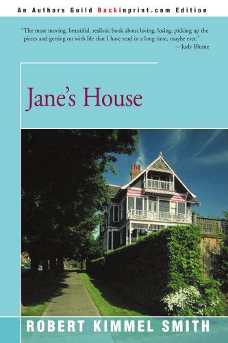 Cover for Robert Kimmel Smith · Jane's House (Paperback Book) (2000)