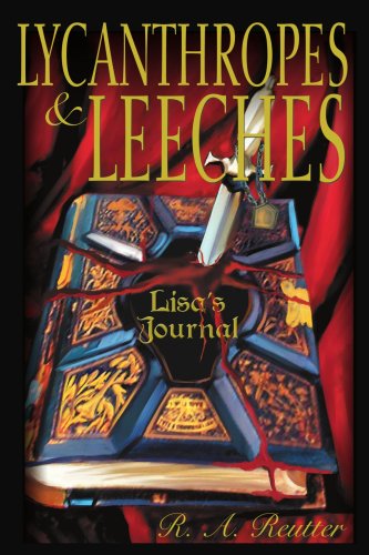 Cover for R. Reutter · Lycanthropes &amp; Leeches (Paperback Book) (2004)