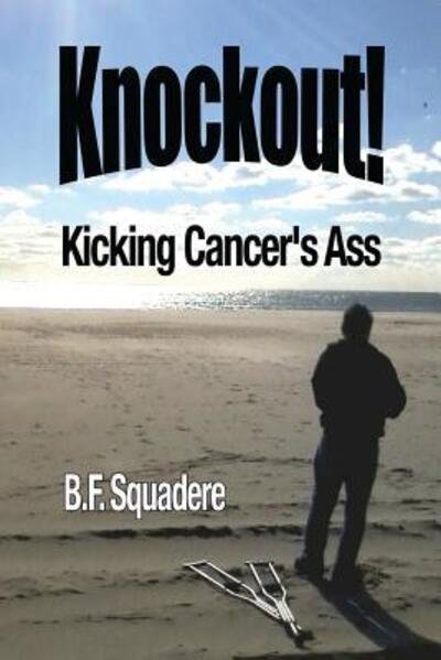 Cover for B F Squadere · Knockout! (Paperback Book) (2015)
