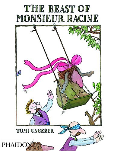 Cover for Tomi Ungerer · The Beast of Monsieur Racine (Innbunden bok) (2014)