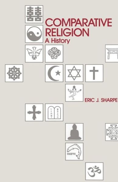 Cover for Eric J. Sharpe · Comparative Religion (Paperback Book) [New edition] (1994)