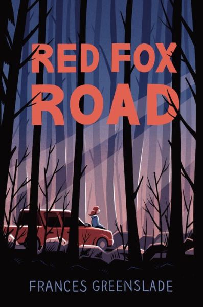 Cover for Frances Greenslade · Red Fox Road (Hardcover Book) (2020)