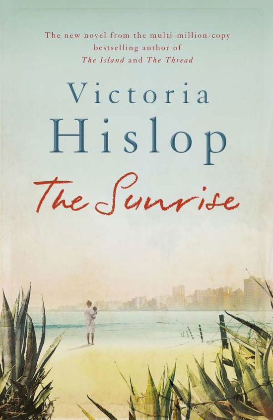 Cover for Victoria Hislop · The Sunrise (Pocketbok) (2015)