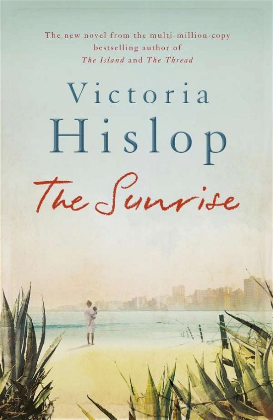 Cover for Victoria Hislop · The Sunrise (Paperback Book) (2015)