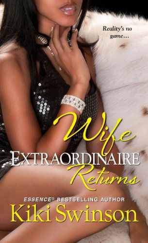 Cover for Kiki Swinson · Wife Extraordinaire Returns (Paperback Book) [Reissue edition] (2014)