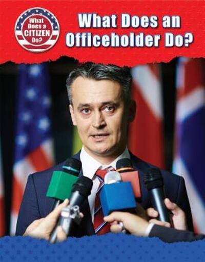 Cover for Chris Townsend · What Does an Officeholder Do? (Hardcover Book) (2018)