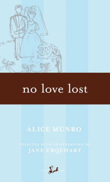 Cover for Alice Munro · No love lost (Bok) [Original New Canadian Library edition] (2003)