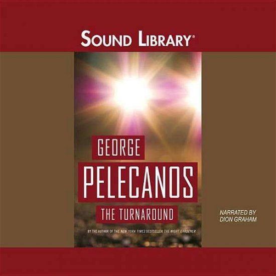 Cover for George P Pelecanos · The Turnaround (CD) (2008)
