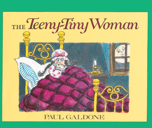 Cover for Paul Galdone · The Teeny-tiny Woman: a Ghost Story (Hardcover Book) [Turtleback School &amp; Library Binding edition] (1986)