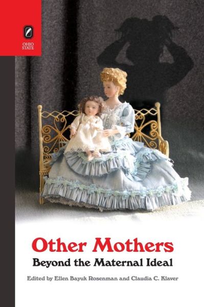 Cover for Ellen Rosenman · Other Mothers: Beyond the Maternal Ideal (Paperback Book) (2020)