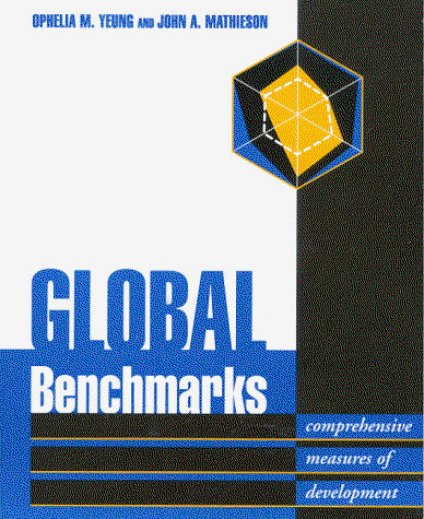 Cover for John A. Mathieson · Global Benchmarks: Comprehensive Measures of Development (Paperback Book) (1998)