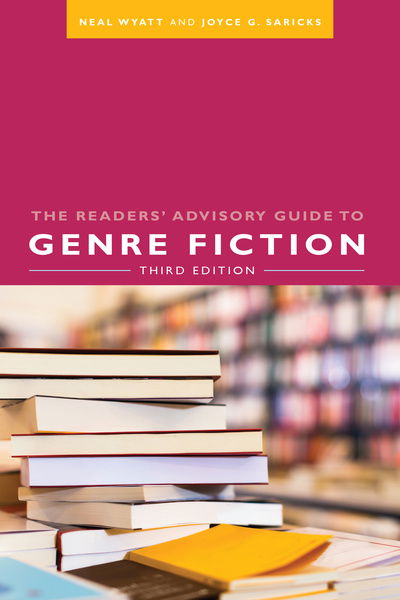 Cover for Neal Wyatt · The Readers' Advisory Guide to Genre Fiction (Paperback Book) [3 Revised edition] (2018)