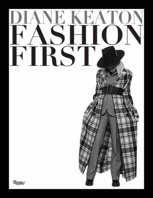 Cover for Diane Keaton Keaton · Fashion First (Hardcover Book) (2024)