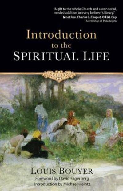 Cover for Louis Bouyer · Introduction to the Spiritual Life (Paperback Book) (2013)