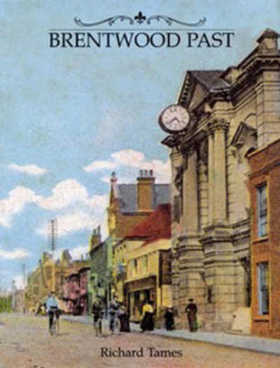 Cover for Richard Tames · Brentwood Past (Hardcover Book) (2002)