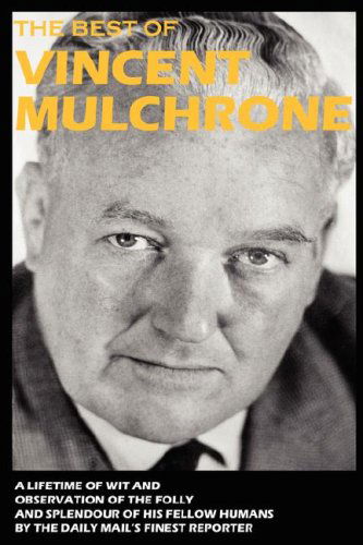 Cover for Vincent Mulchrone · The Best of Vincent Mulchrone (Paperback Book) (2008)