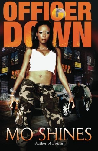 Cover for Mo Shines · Officer Down (Paperback Bog) [First edition] (2012)