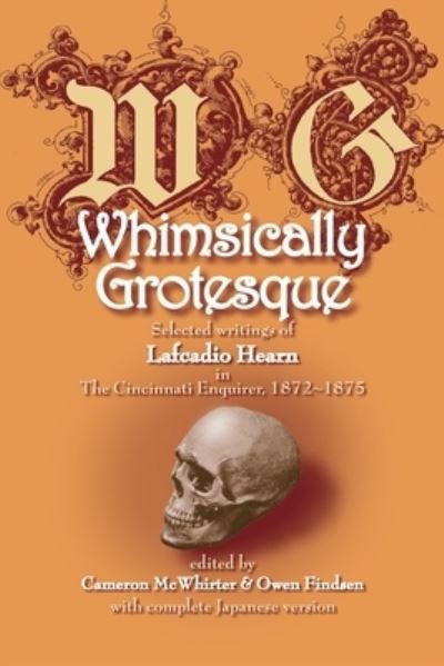 Cover for Lafcadio Hearn · Whimsically grotesque (Book) [Rev. edition] (2009)