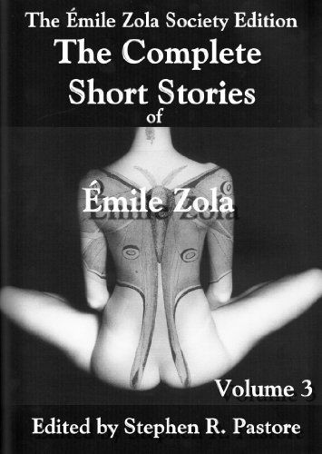 Cover for Emile Zola · The Complete Short Stories of Emile Zola Volume 3 (Paperback Book) [First edition] (2011)