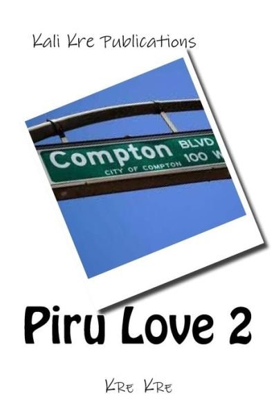 Cover for Kre Kre · Piru Love part 2 (Paperback Book) (2017)