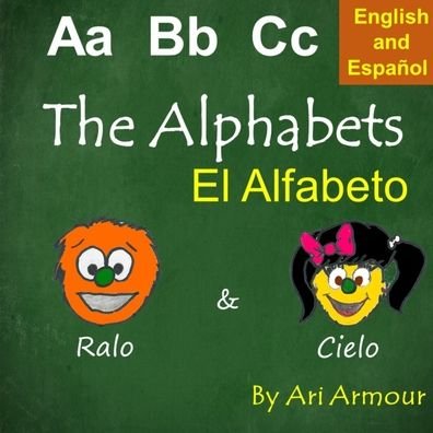 Cover for Ari Armour · The Alphabets (Pocketbok) (2020)