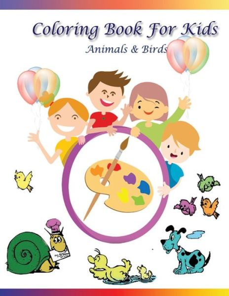 Cover for Kamala Laksh · Coloring Book for Kids Animals &amp; Birds (Paperback Book) (2019)