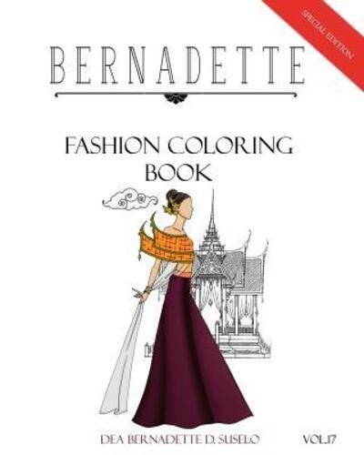 Cover for Dea Bernadette D Suselo · BERNADETTE Fashion Coloring Book (Pocketbok) (2019)