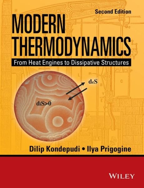 Cover for Kondepudi, Dilip (Wake Forest University) · Modern Thermodynamics: From Heat Engines to Dissipative Structures (Pocketbok) (2014)