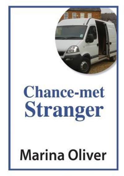 Cover for Marina Oliver · Chance-met Stranger (Paperback Book) (2016)