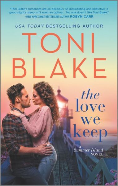 Cover for Toni Blake · Love We Keep (Book) (2020)