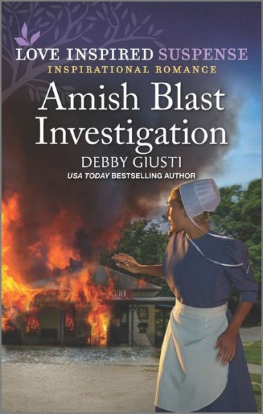 Amish Blast Investigation - Debby Giusti - Książki - LOVE INSPIRED SUSPENSE - 9781335587817 - 27 czerwca 2023