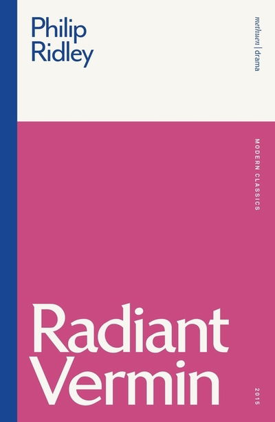 Cover for Philip Ridley · Radiant Vermin - Modern Classics (Pocketbok) (2021)