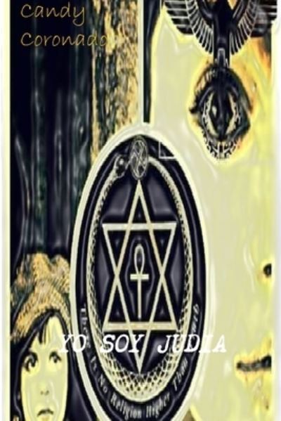 Cover for Candelaria G. D Coronado · Yo Soy Judia (Book) (2016)