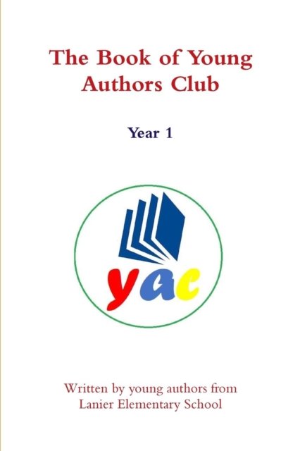 Cover for By Children Age 7 to 10 · The Book of Young Authors Club (Paperback Bog) (2019)