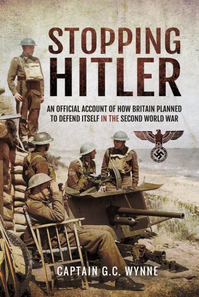 Cover for John Grehan · Stopping Hitler: An Official Account of How Britain Planned to Defend Itself in the Second World War (Paperback Book) (2022)