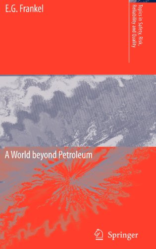 Cover for E.G. Frankel · Oil and Security: A World beyond Petroleum - Topics in Safety, Risk, Reliability and Quality (Hardcover Book) [2007 edition] (2007)
