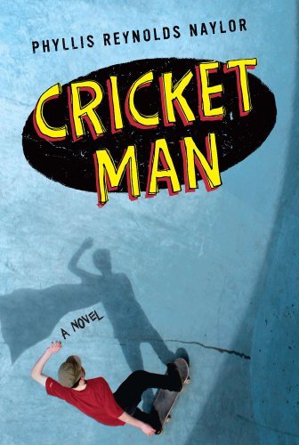 Cover for Phyllis Reynolds Naylor · Cricket Man (Innbunden bok) (2008)