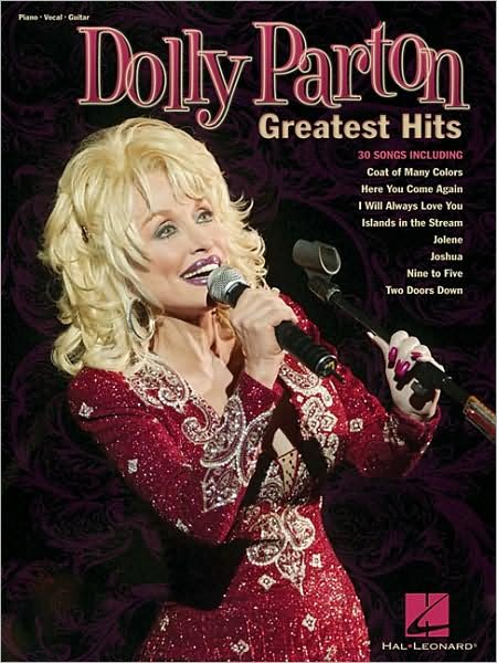 Dolly Parton - Greatest Hits - Dolly Parton - Książki - Hal Leonard Corporation - 9781423428817 - 8 grudnia 2008