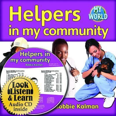 Helpers in My Community - Bobbie Kalman - Kirjat - Crabtree Pub Co - 9781427110817 - tiistai 15. helmikuuta 2011