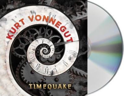 Cover for Kurt Vonnegut · Timequake (CD) (2016)