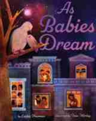 Cover for Leslea Newman · As Babies Dream (Hardcover Book) (2021)