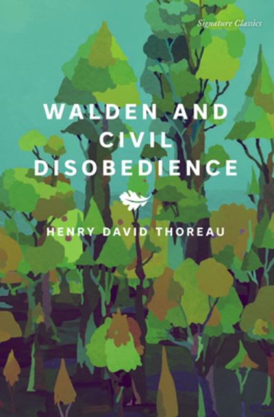 Walden and Civil Disobedience - Signature Editions - Henry David Thoreau - Livros - Union Square & Co. - 9781435171817 - 22 de junho de 2023