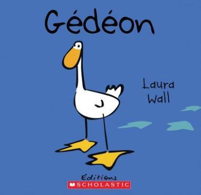 Cover for Laura Wall · Gédéon (Book) (2014)