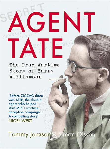 Cover for Tommy Jonason · Agent Tate: The Wartime Story of Harry Williamson (Hardcover Book) (2011)