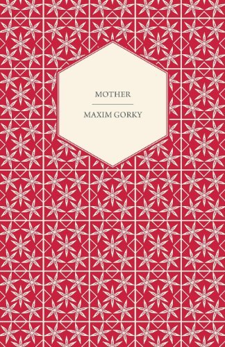 Cover for Maxim Gorky · Mother (Paperback Book) (2011)