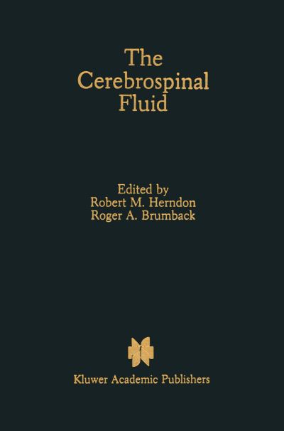 Cover for Robert M Herndon · The Cerebrospinal Fluid (Paperback Book) [Softcover Reprint of the Original 1st Ed. 1989 edition] (2011)